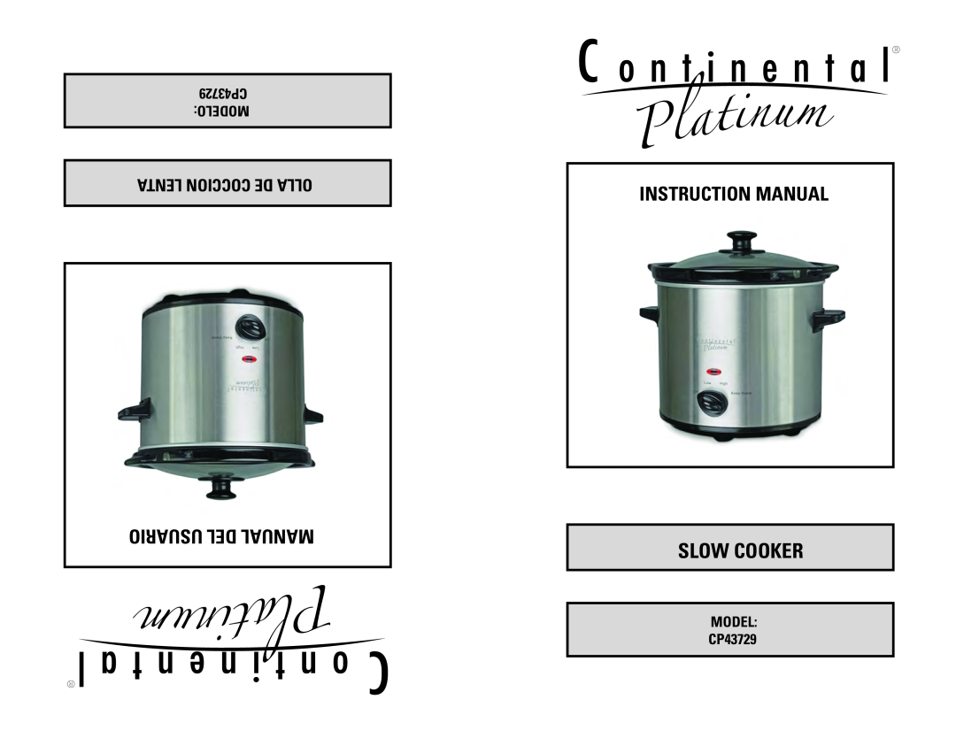 Continental Platinum instruction manual Usuario Del Manual, Slow Cooker, Lenta Coccion De Olla, CP43729 MODELO 