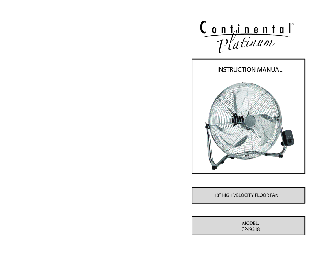 Continental Platinum CP49518 instruction manual High Velocity Floor FAN Model 