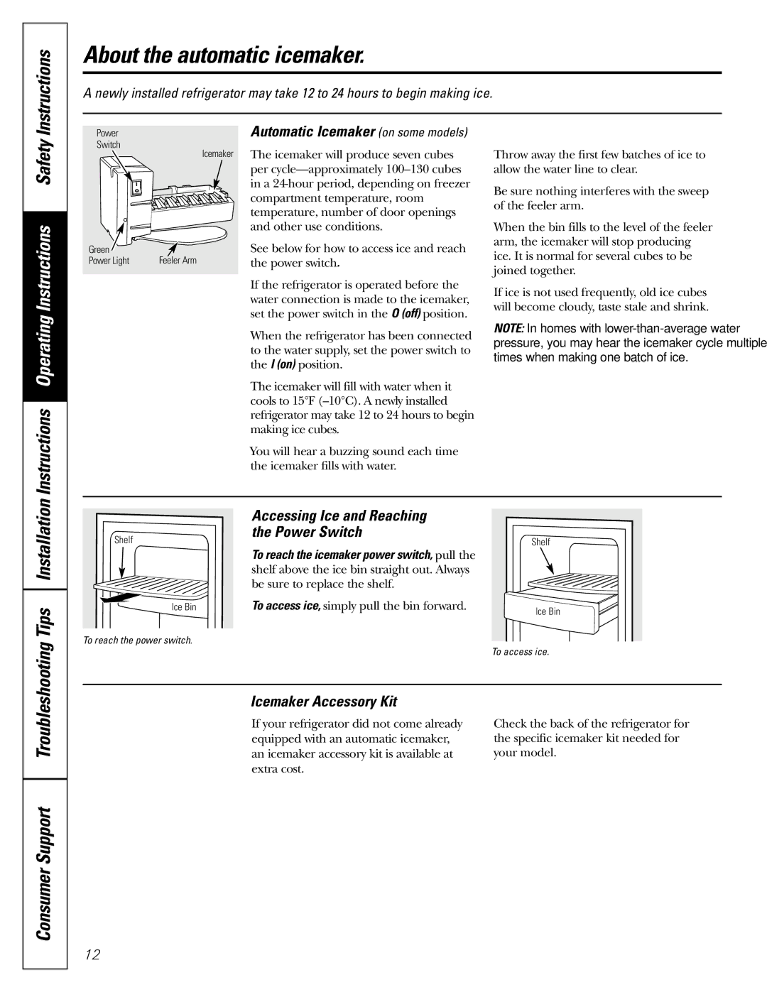 Continental Refrigerator 20, 22 About the automatic icemaker, Tips Installation, Icemaker Accessory Kit 