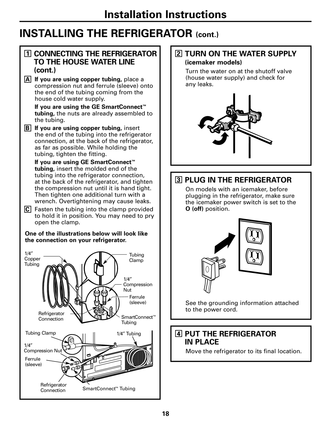 Continental Refrigerator 20, 22 installation instructions Turn on the Water Supply, Plug in the Refrigerator 