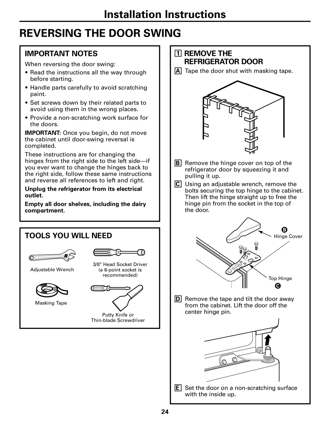 Continental Refrigerator 20, 22 installation instructions Important Notes, Tools YOU will Need 