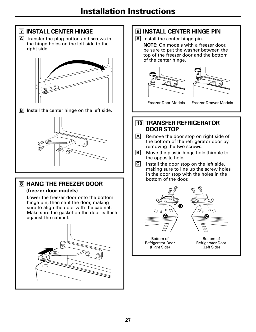 Continental Refrigerator 22, 20 installation instructions Hang the Freezer Door, Install Center Hinge PIN 