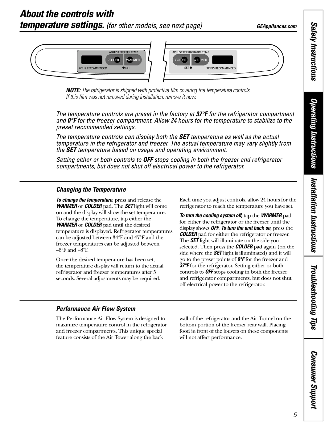 Continental Refrigerator 22, 20 About the controls with, Tips Consumer Support, Changing the Temperature 