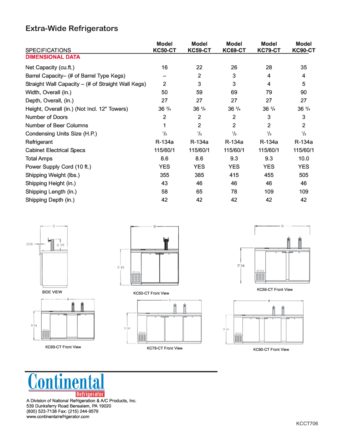 Continental Refrigerator KC59-CT Extra-WideRefrigerators, Model, KC50-CT, KC69-CT, KC79-CT, KC90-CT, Dimensional Data 