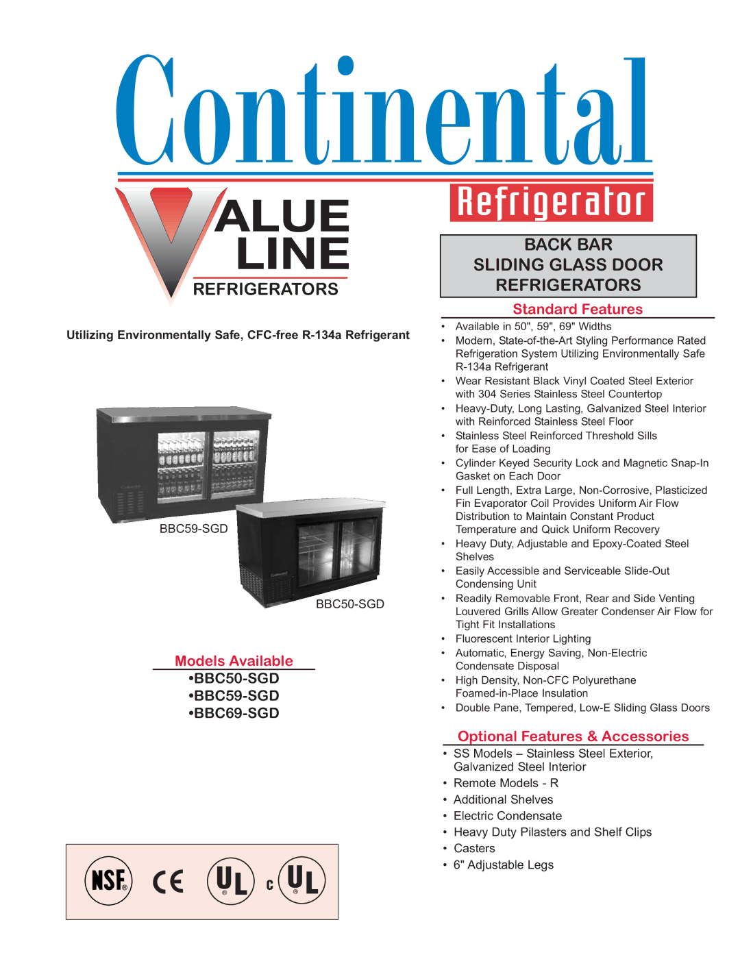 Continental Refrigerator R-134A manual Back BAR Sliding Glass Door Refrigerators, Models Available, Standard Features 