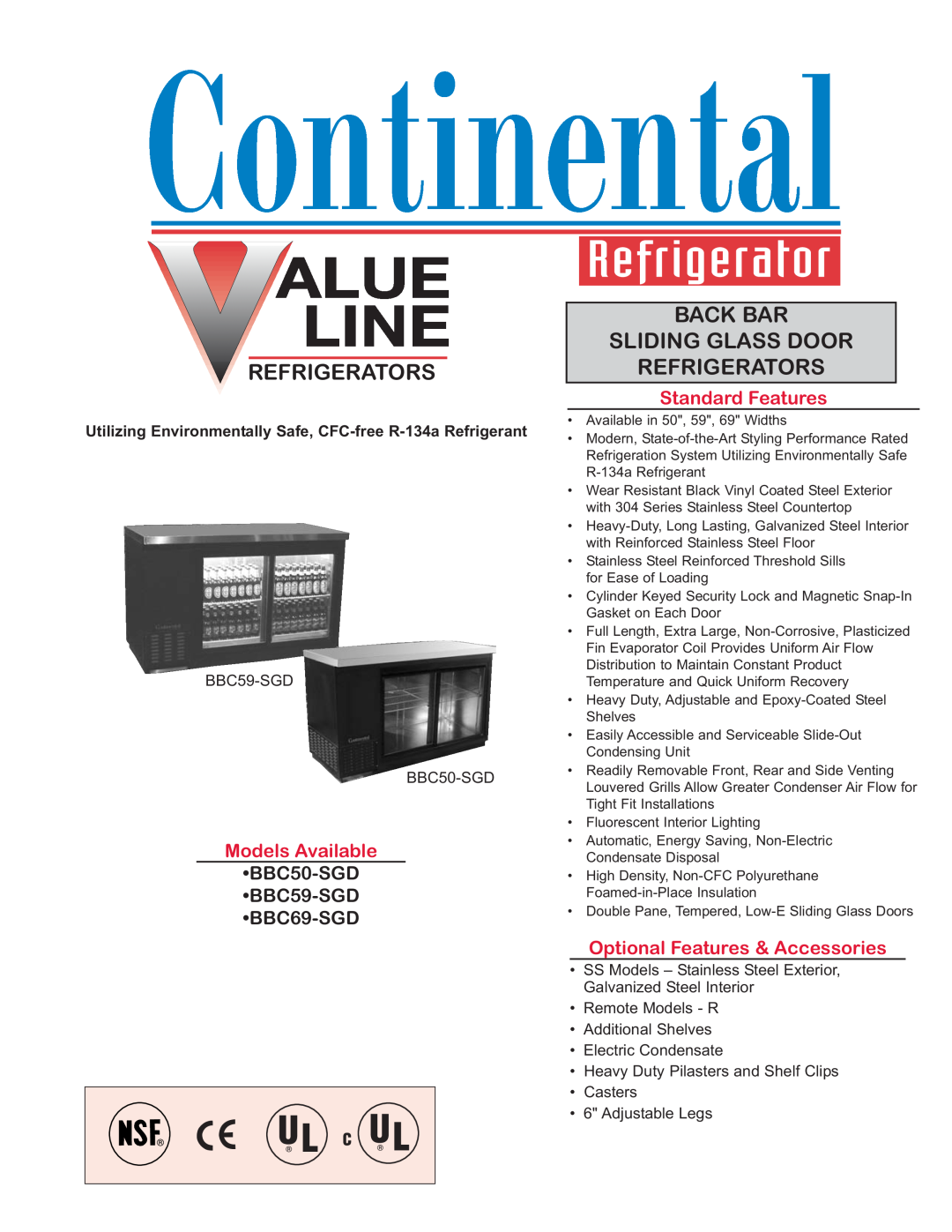 Continental Refrigerator R-134A manual Models Available, Standard Features, Optional Features & Accessories, Refrigerators 