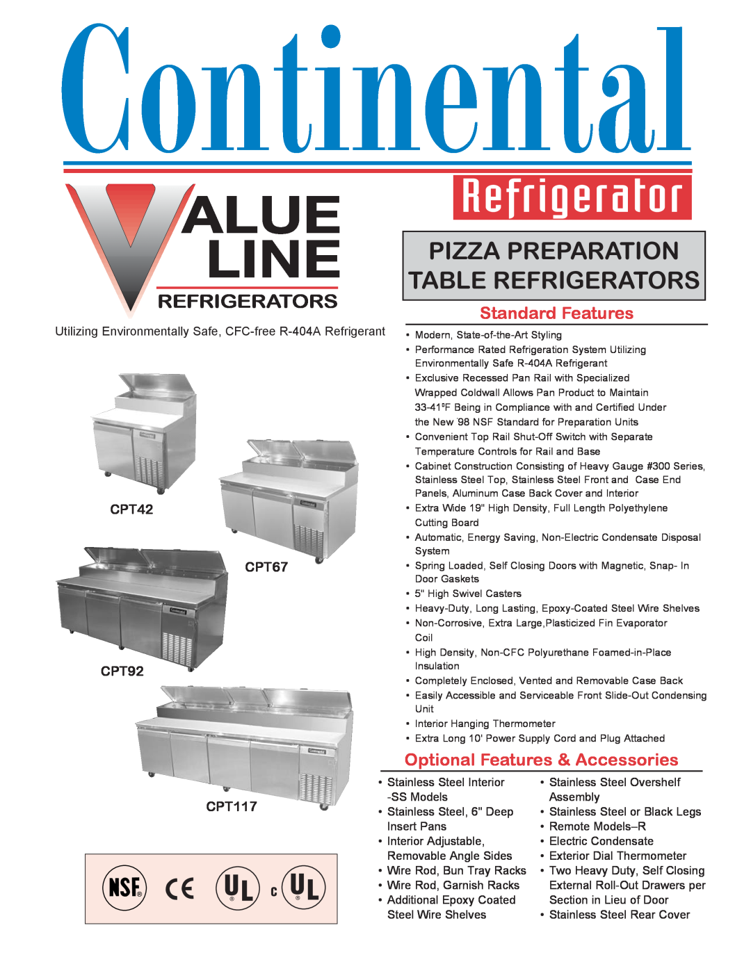 Continental Refrigerator R-404A manual Pizza Preparation Table Refrigerators, Standard Features, CPT42 CPT67 CPT92, CPT117 