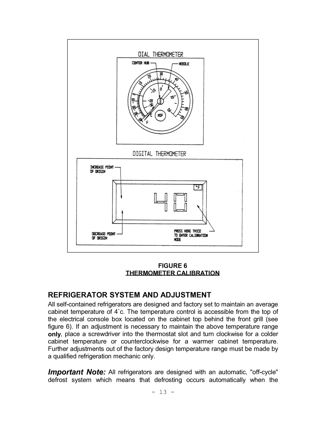 Continental Refrigerator Refrigerators and Freezers instruction manual Refrigerator System and Adjustment 