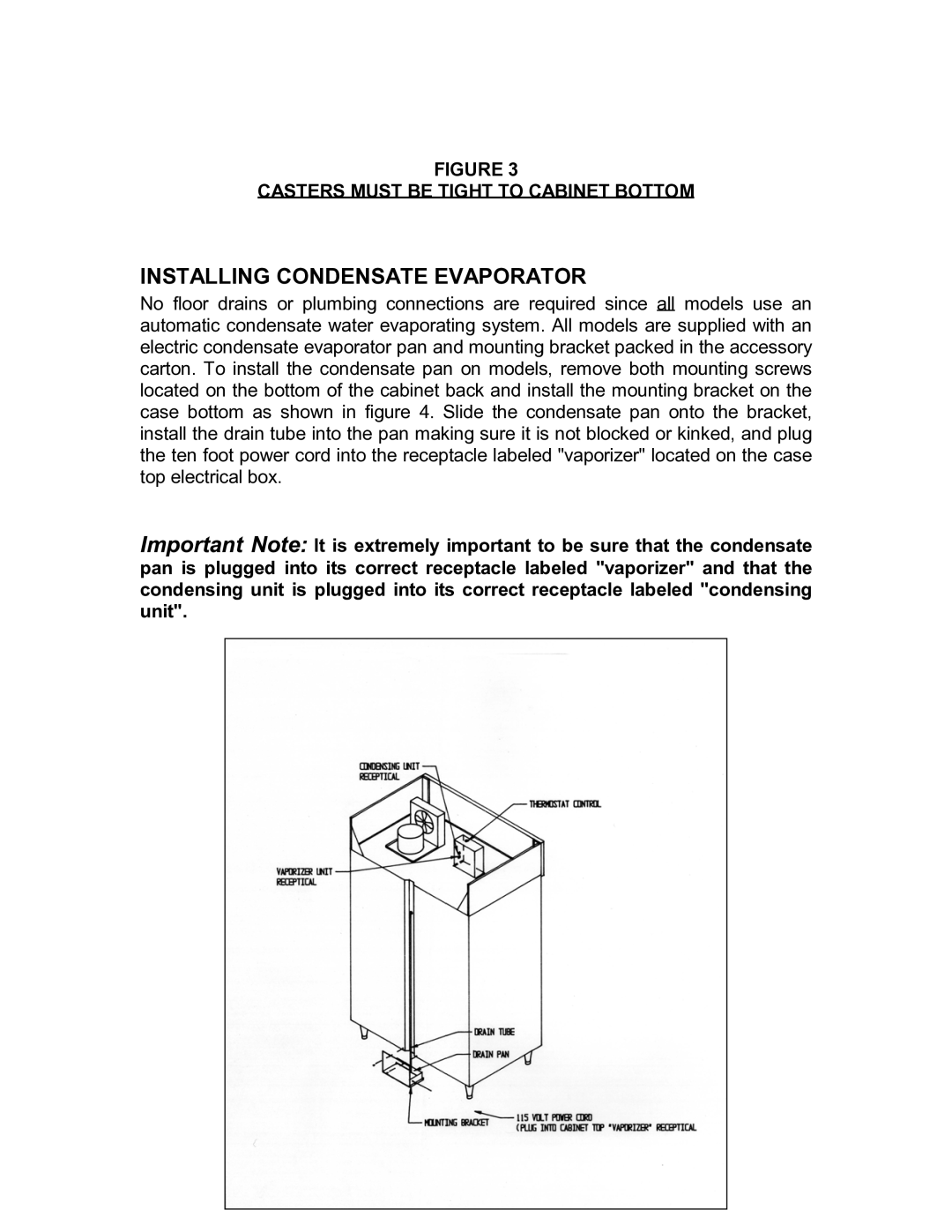 Continental Refrigerator Refrigerators and Freezers instruction manual Installing Condensate Evaporator 