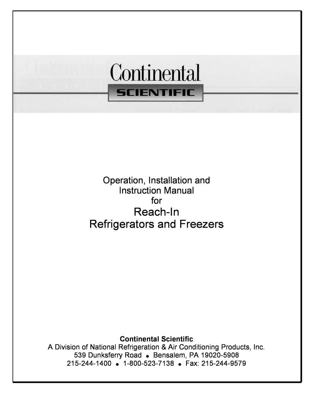 Continental Refrigerator Refrigerators and Freezers instruction manual Continental Scientific 