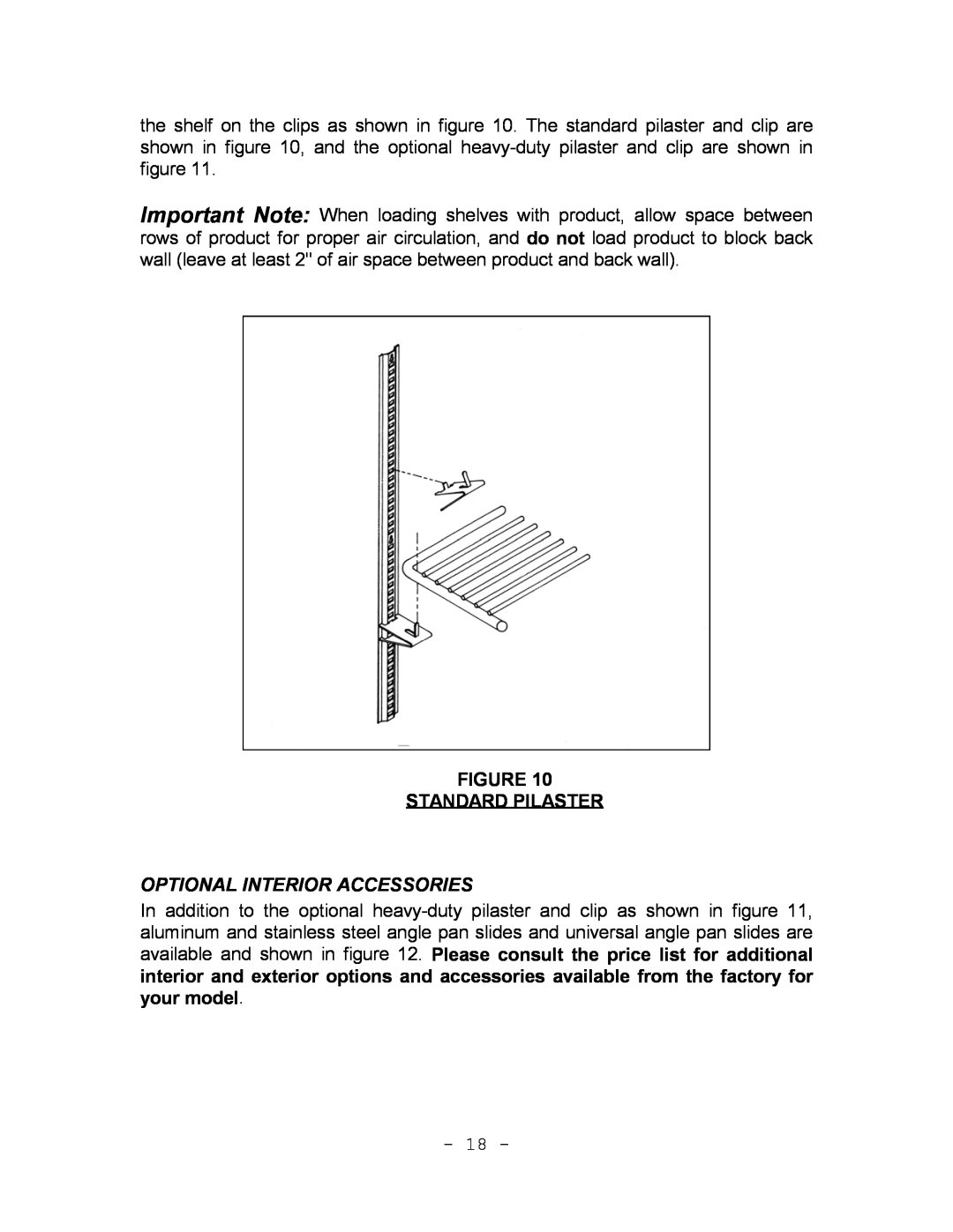 Continental Refrigerator Refrigerators and Freezers Figure Standard Pilaster, Optional Interior Accessories 