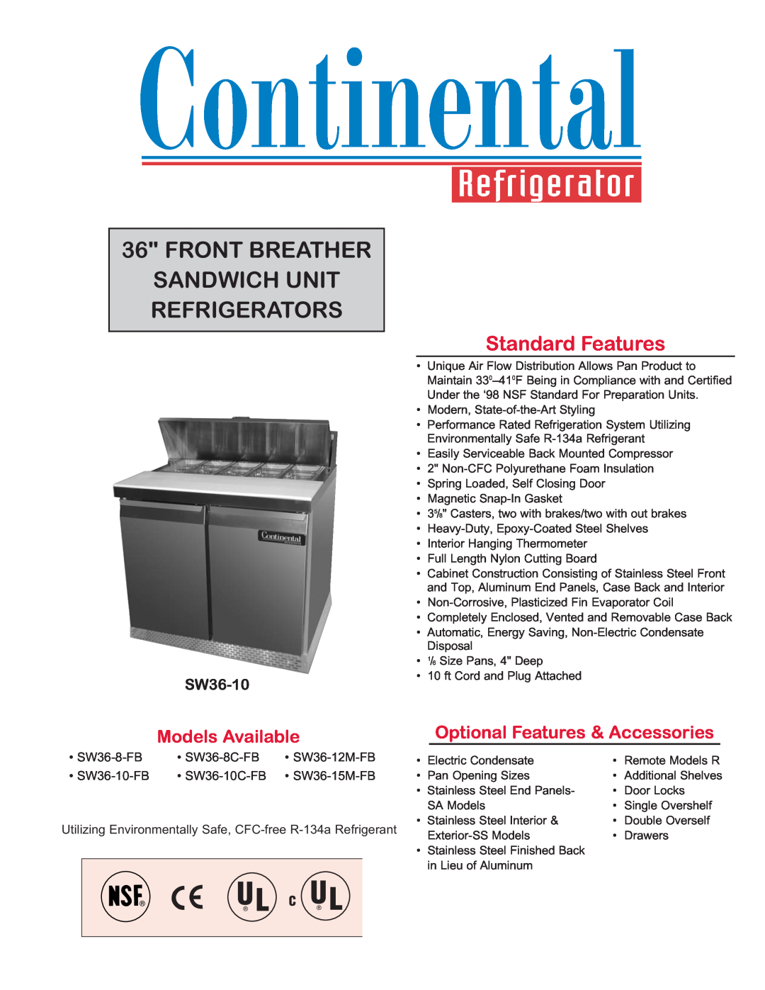 Continental Refrigerator SW36-12M-FB manual Front Breather Sandwich Unit Refrigerators, Standard Features, SW36-10 