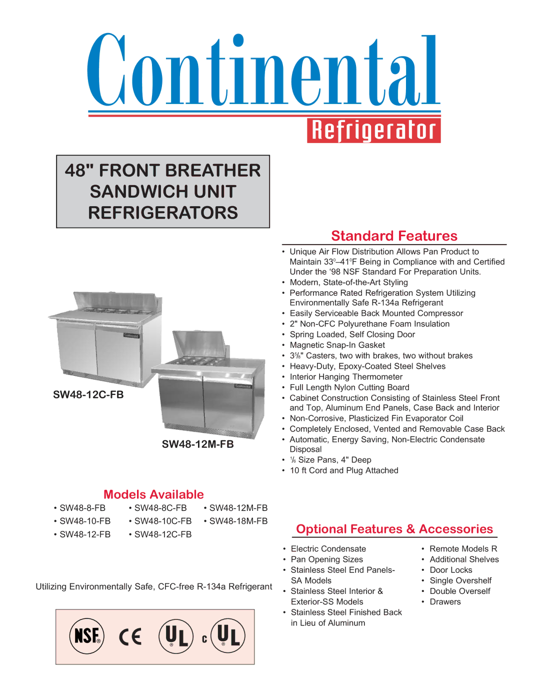 Continental Refrigerator SW48-18M-FB, SW48-8C-FB manual Front Breather Sandwich Unit Refrigerators, Standard Features 