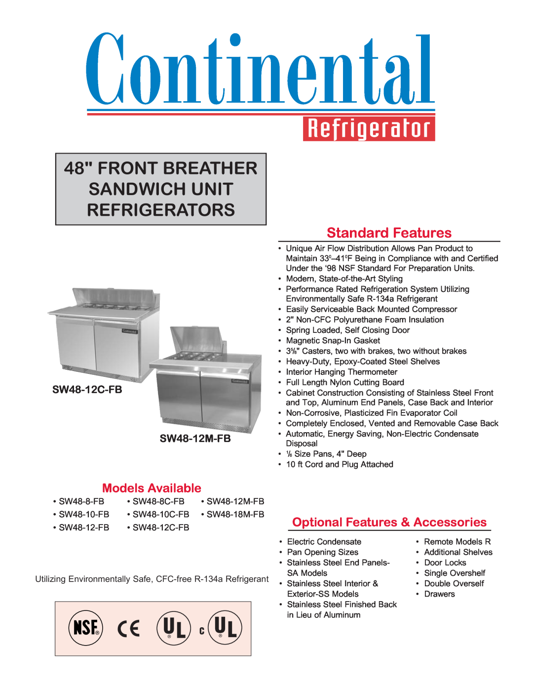 Continental Refrigerator SW48-18M-FB, SW48-8C-FB manual Front Breather Sandwich Unit Refrigerators, Standard Features 