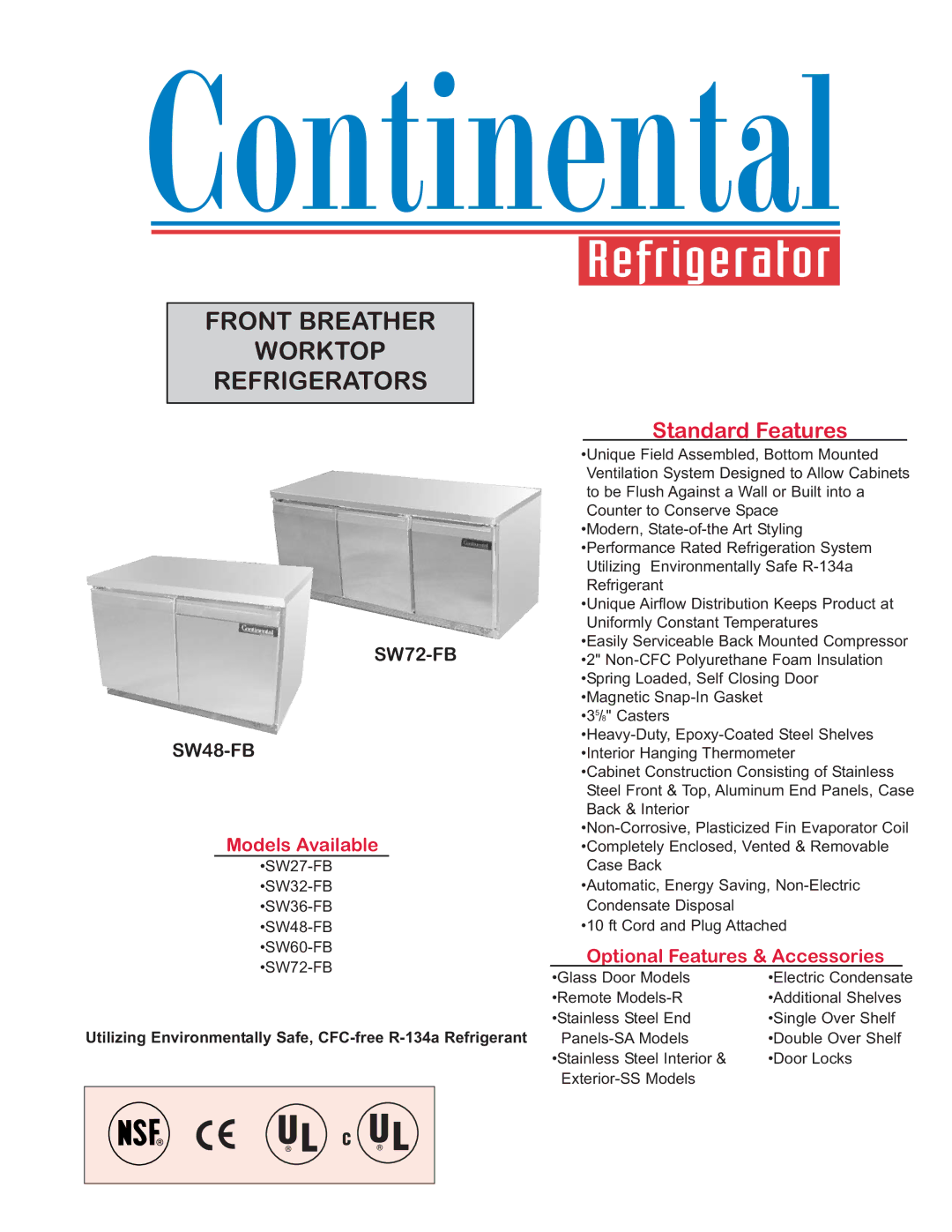 Continental Refrigerator SW60-FB manual Front Breather Worktop Refrigerators, Standard Features, SW72-FB SW48-FB 