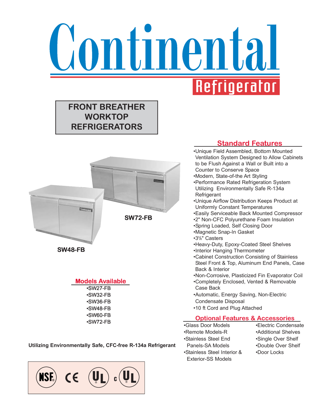Continental Refrigerator SW60-FB manual Front Breather Worktop Refrigerators, Standard Features, SW72-FB SW48-FB 