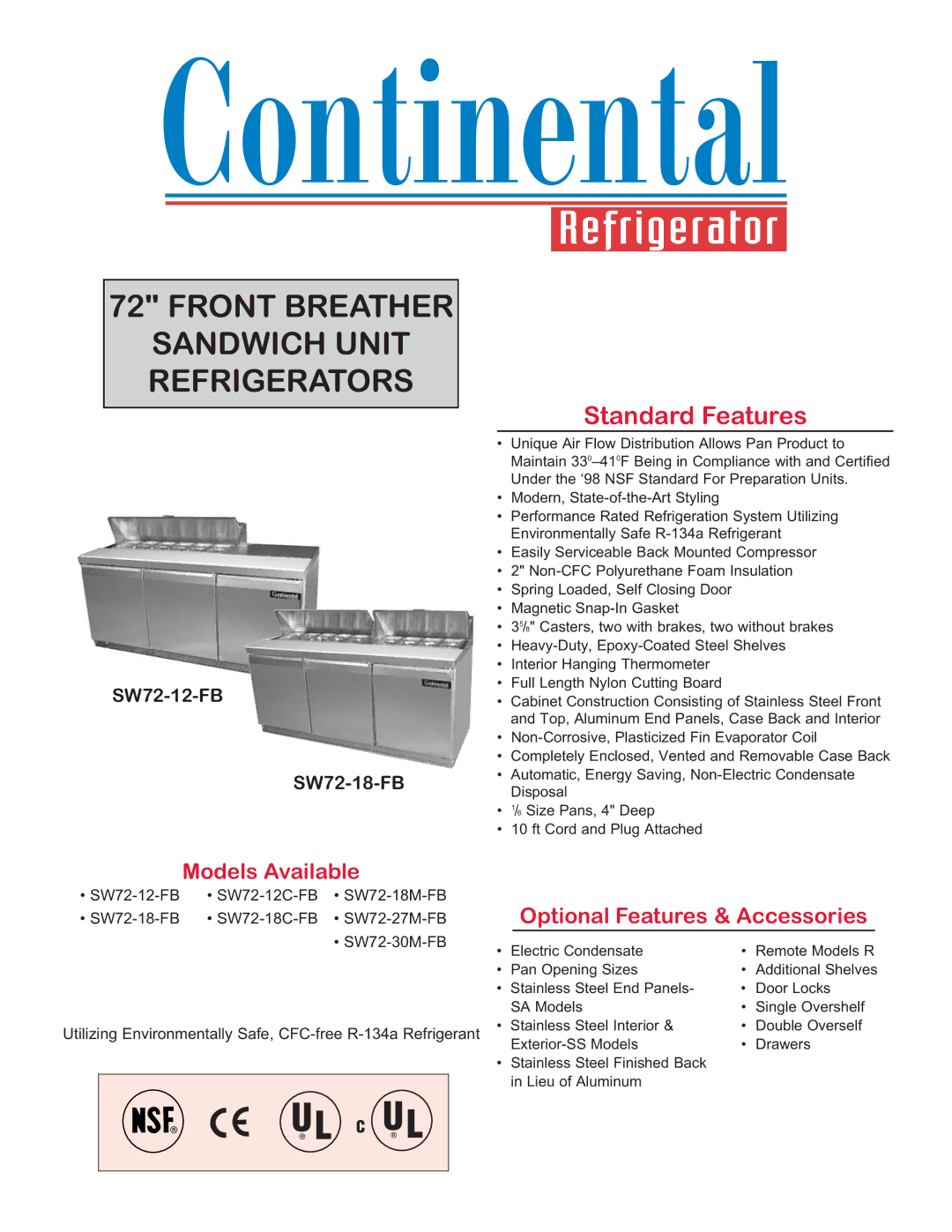 Continental Refrigerator SW72-18C-FB, SW72-18-FB manual Front Breather Sandwich Unit Refrigerators, Standard Features 