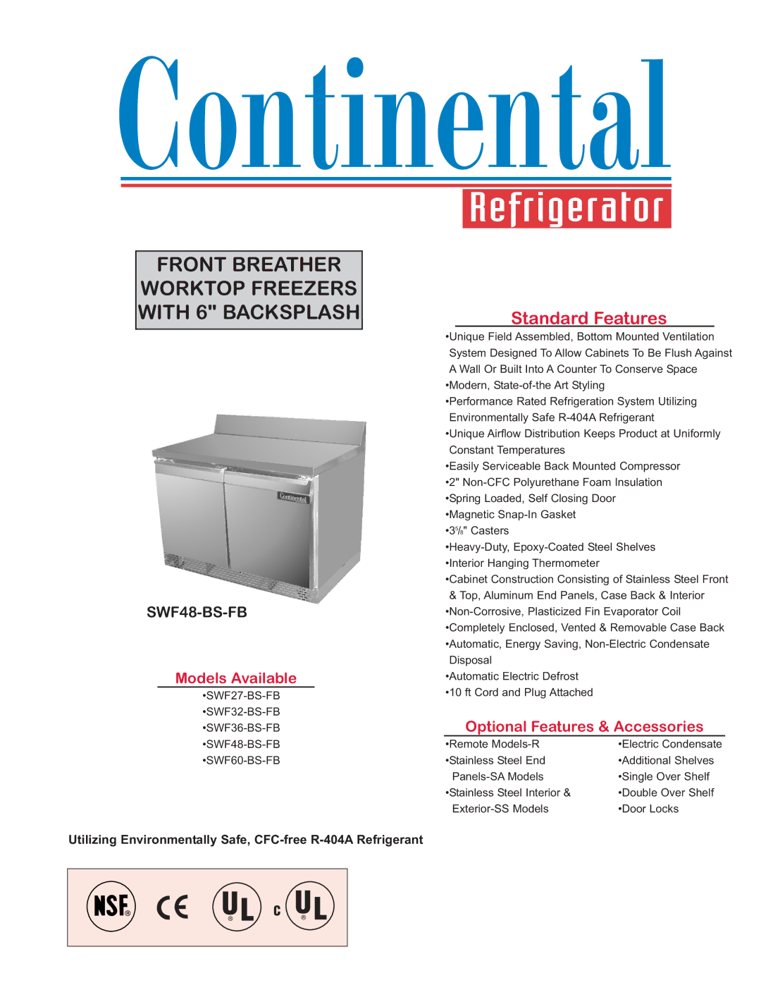 Continental Refrigerator SWF60-BS-FB manual Front Breather, Worktop Freezers with 6 Backsplash, Standard Features 