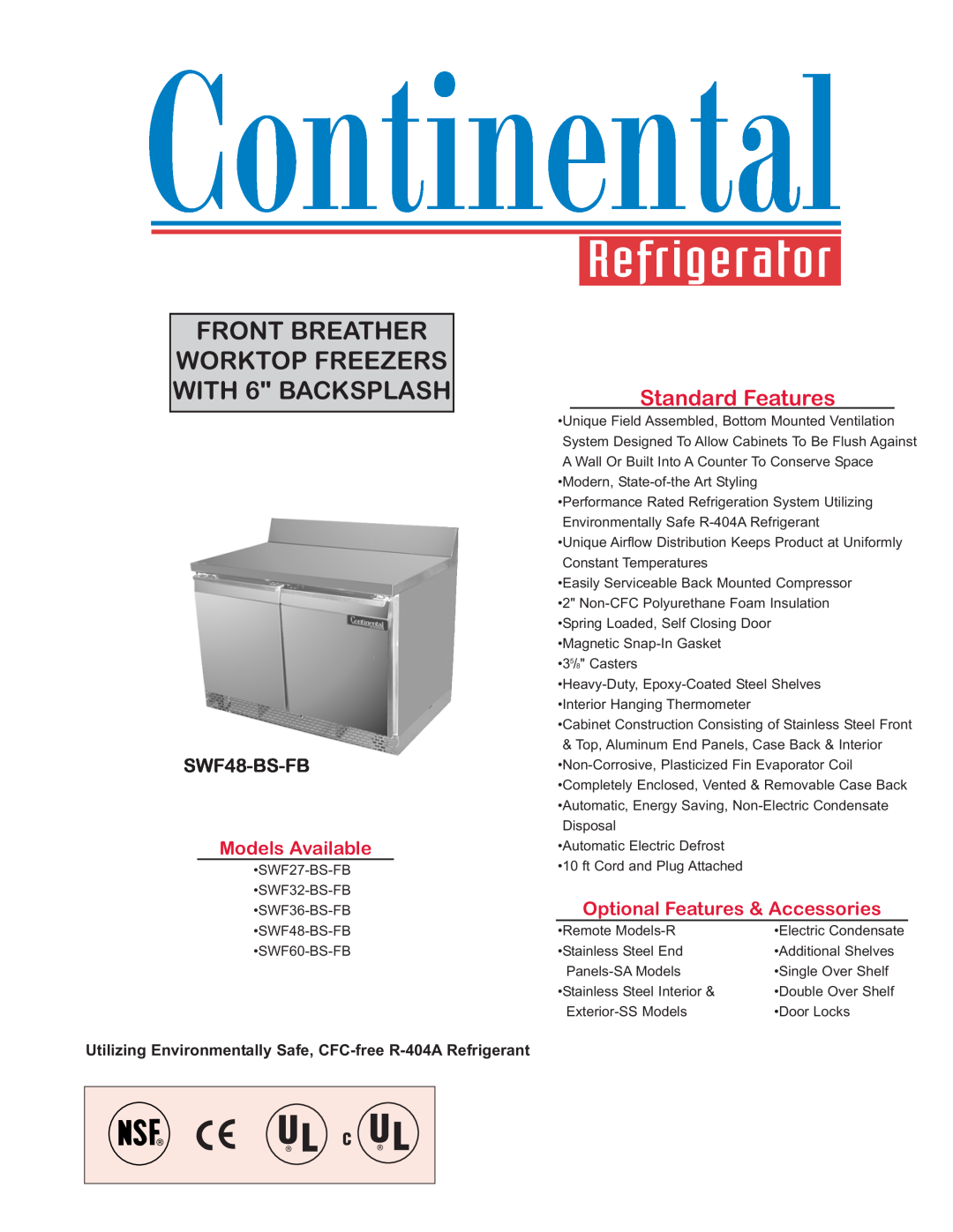 Continental Refrigerator SWF60-BS-FB manual FRONT BREATHER WORKTOP FREEZERS WITH 6 BACKSPLASH, Standard Features 