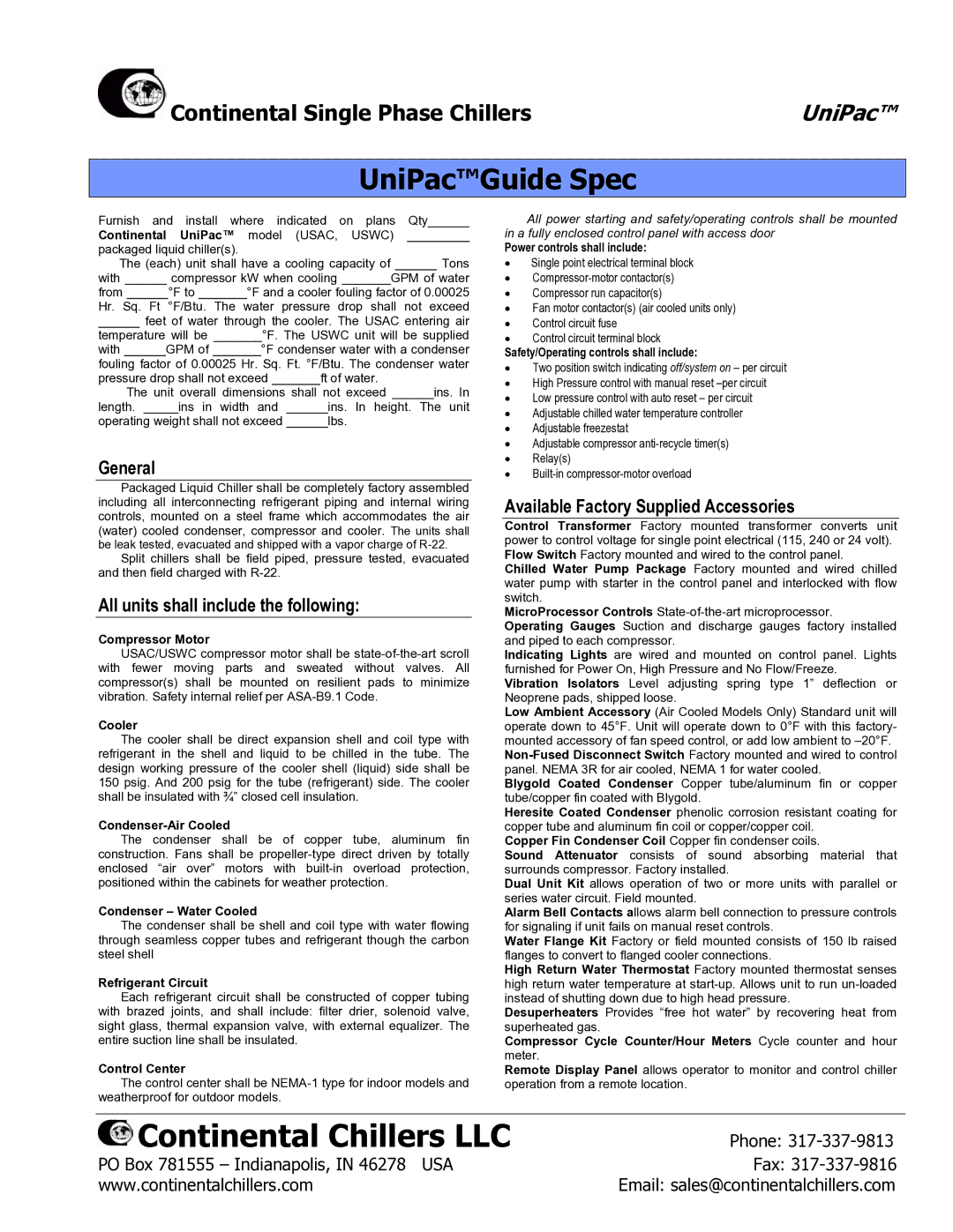 Continental USA-20, USAC-8 UniPacGuide Spec, All units shall include the following, Available Factory Supplied Accessories 