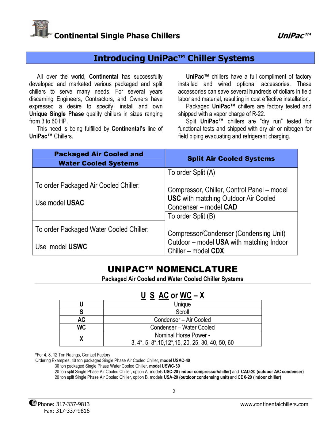 Continental USC-20, USAC-8, CDX-20 Continental Single Phase Chillers, Packaged Air Cooled and Water Cooled Chiller Systems 