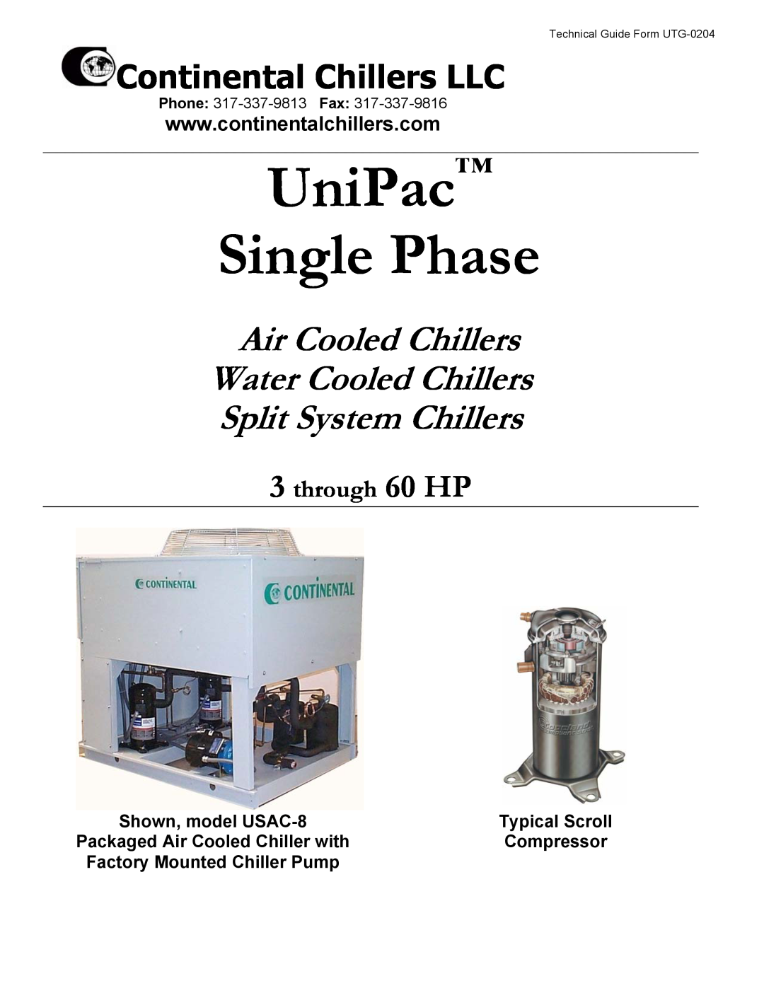 Continental CDX-20, USAC-8 manual UniPac Single Phase, Air Cooled Chillers Water Cooled Chillers, Split System Chillers 