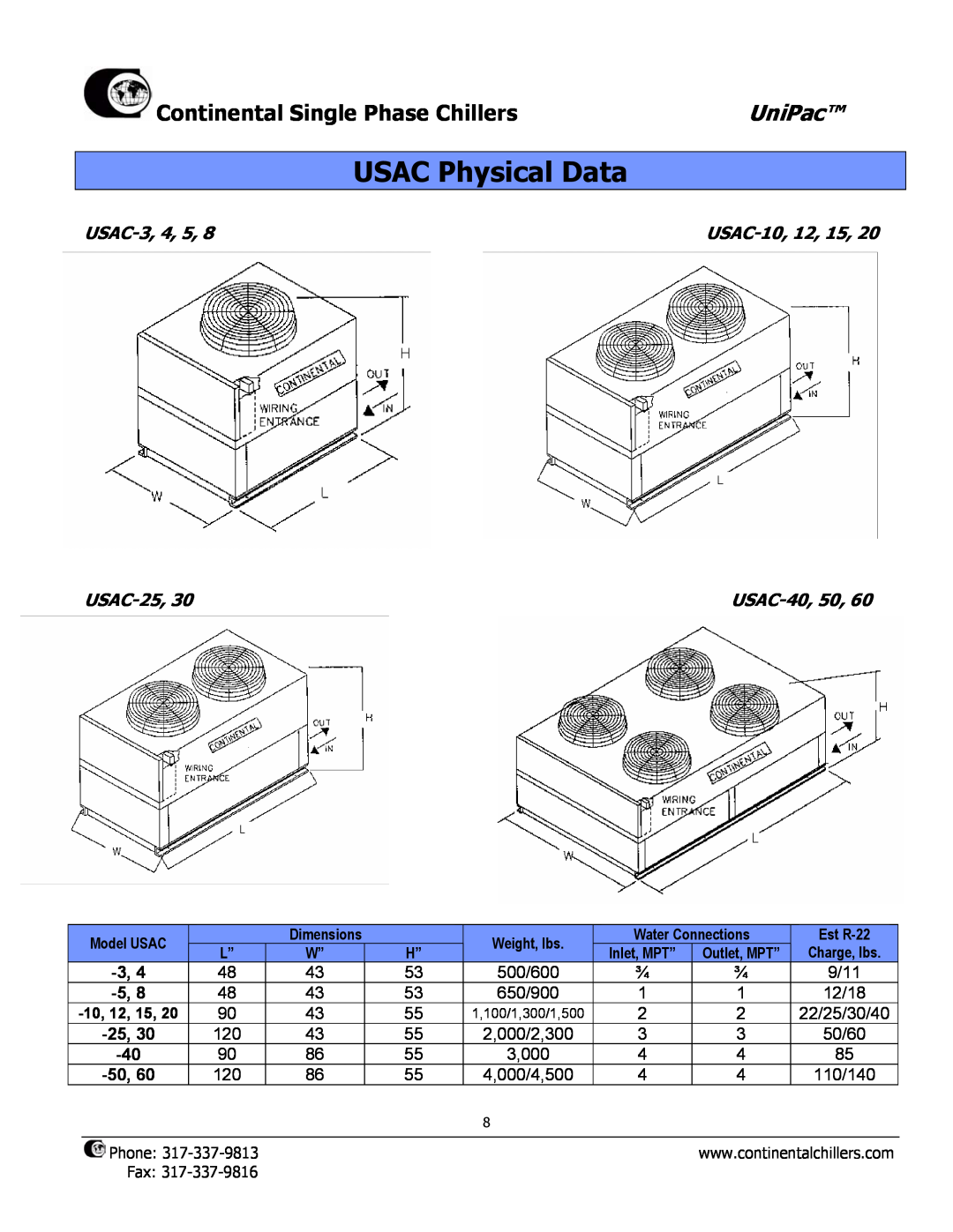 Continental CDX-20, USAC-8 USAC Physical Data, Continental Single Phase Chillers, UniPac, USAC-3,4, USAC-25,30, USAC-40,50 