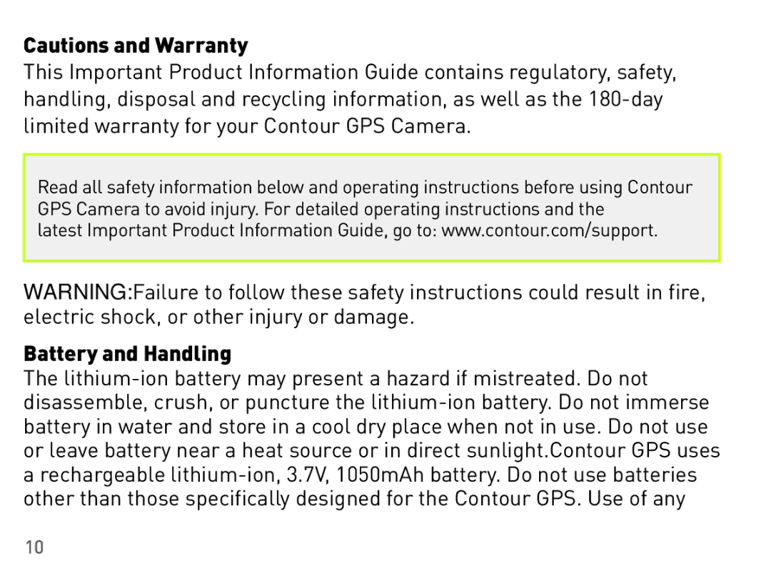 Contour 1400 manual Battery and Handling 