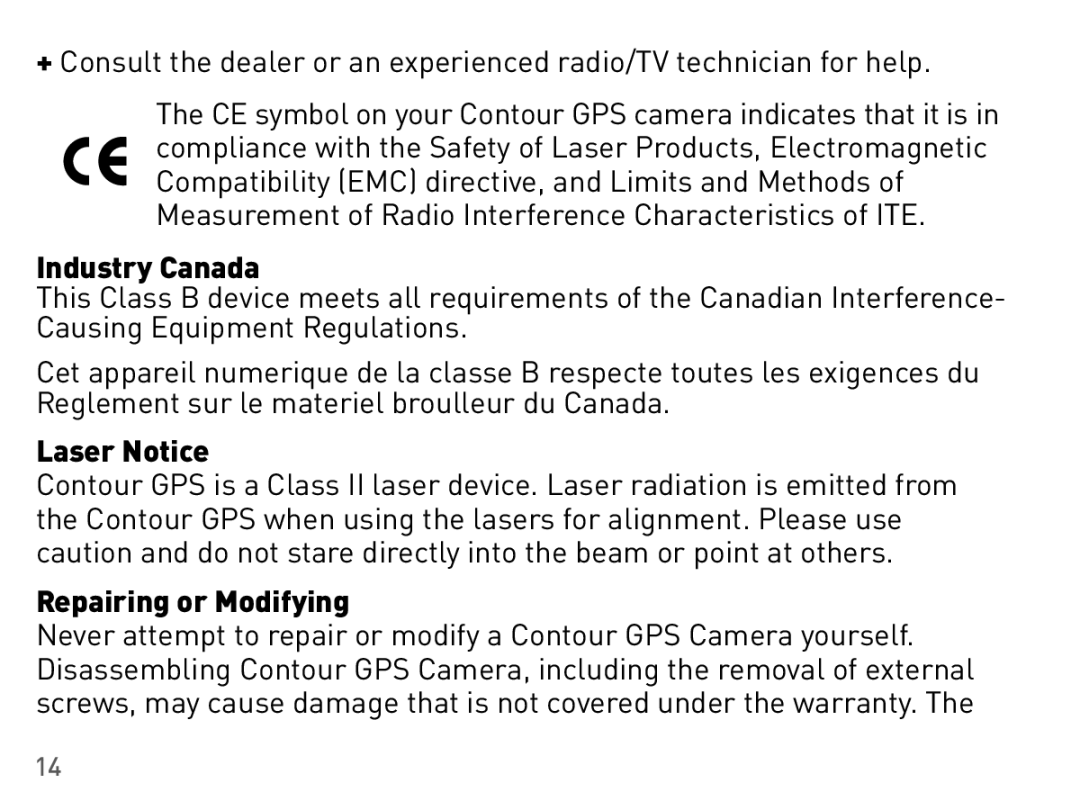 Contour 1400 manual Industry Canada, Laser Notice, Repairing or Modifying 