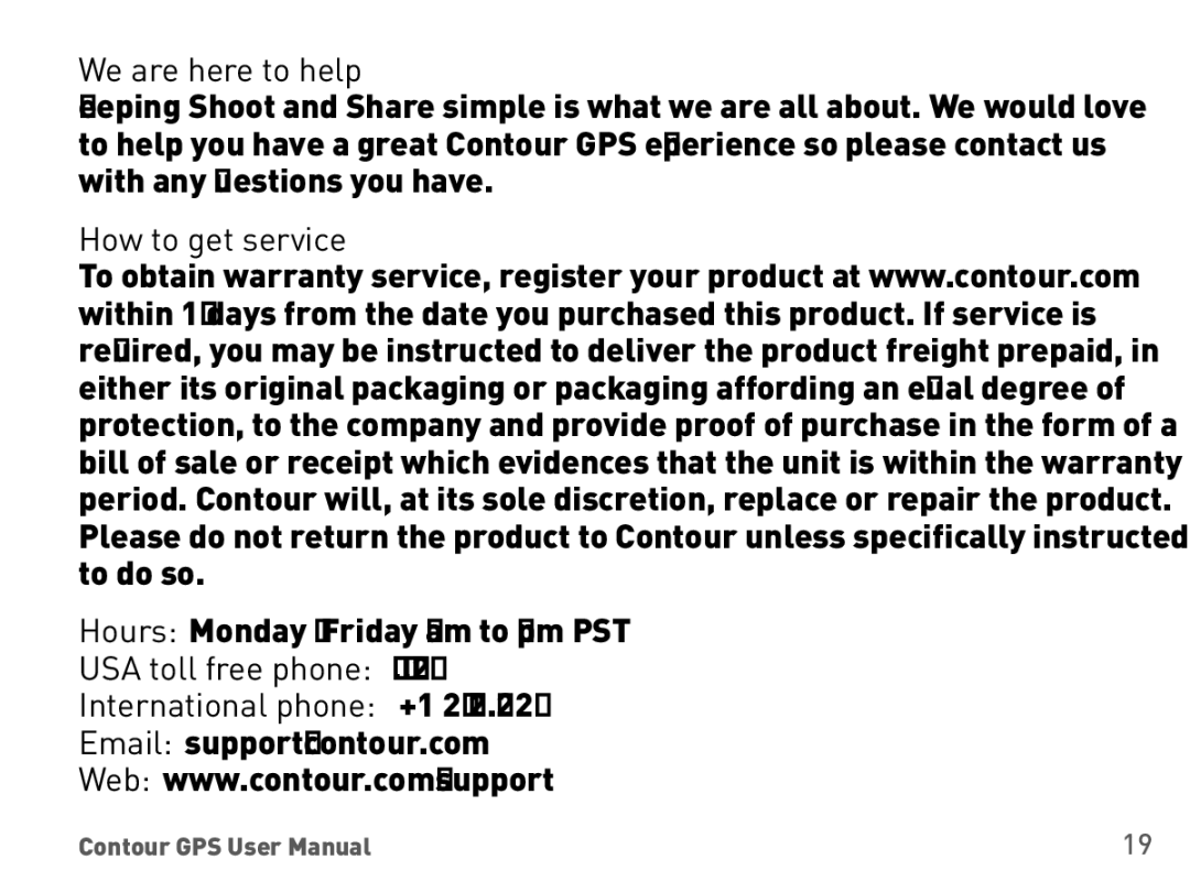 Contour 1400 manual We are here to help, How to get service, USA toll free phone International phone +1 206 