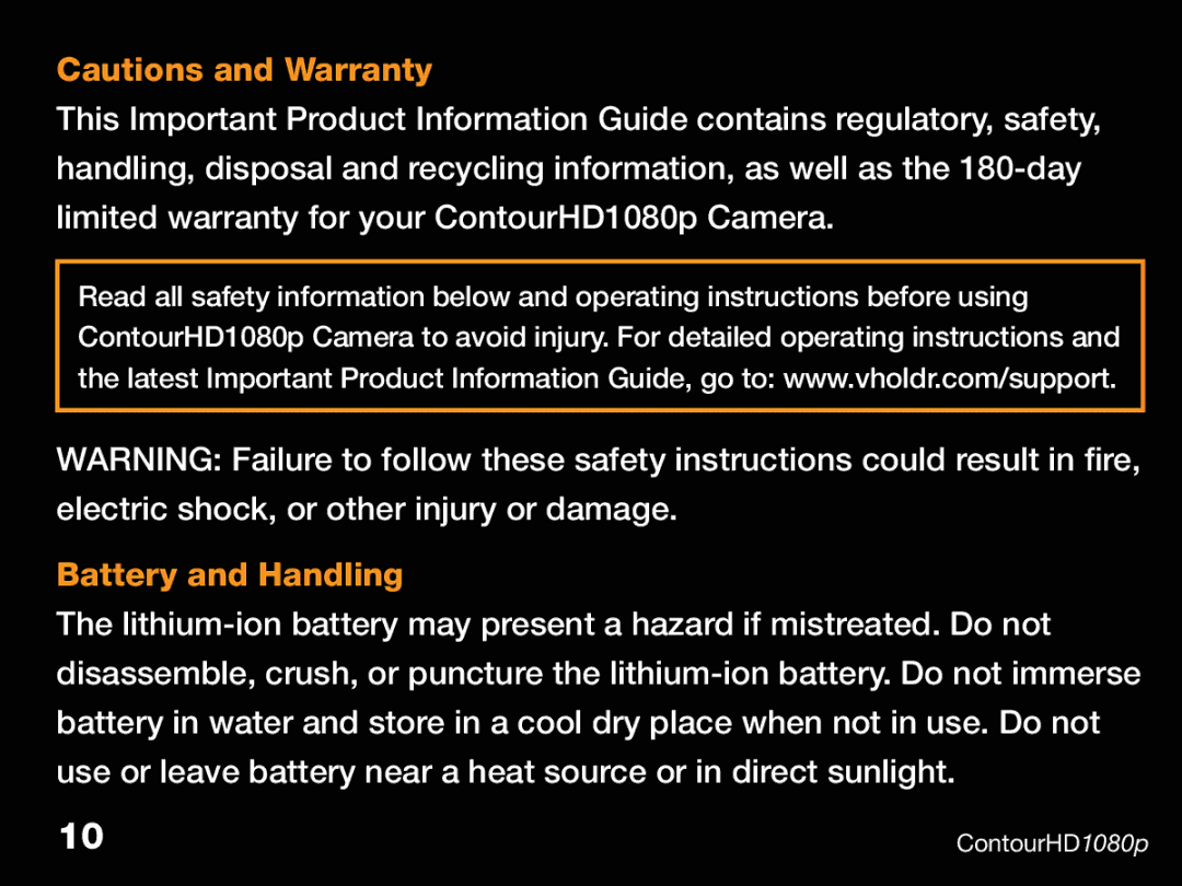 Contour CHD1080p, ContourHD1080p manual Battery and Handling 