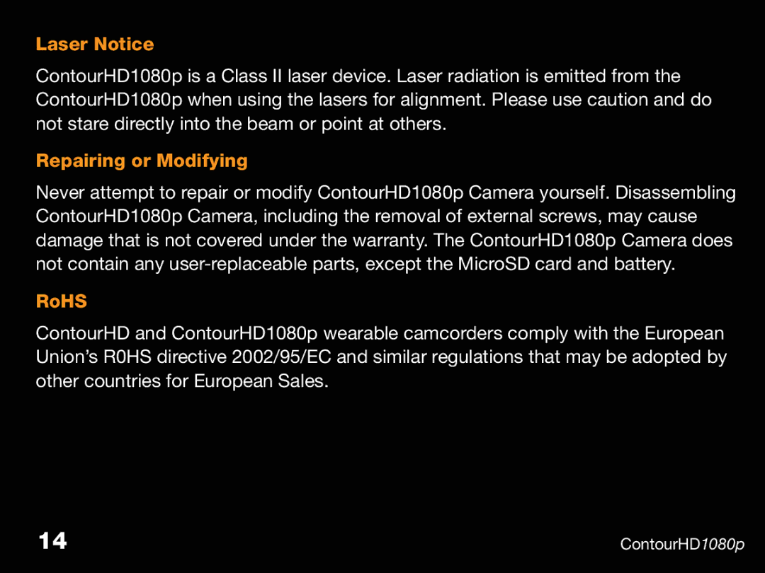 Contour CHD1080p, ContourHD1080p manual Laser Notice, Repairing or Modifying, RoHS 