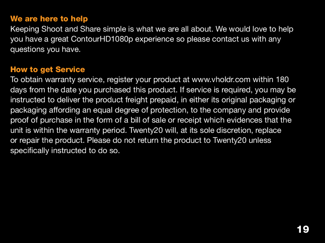 Contour ContourHD1080p, CHD1080p manual We are here to help, How to get Service 