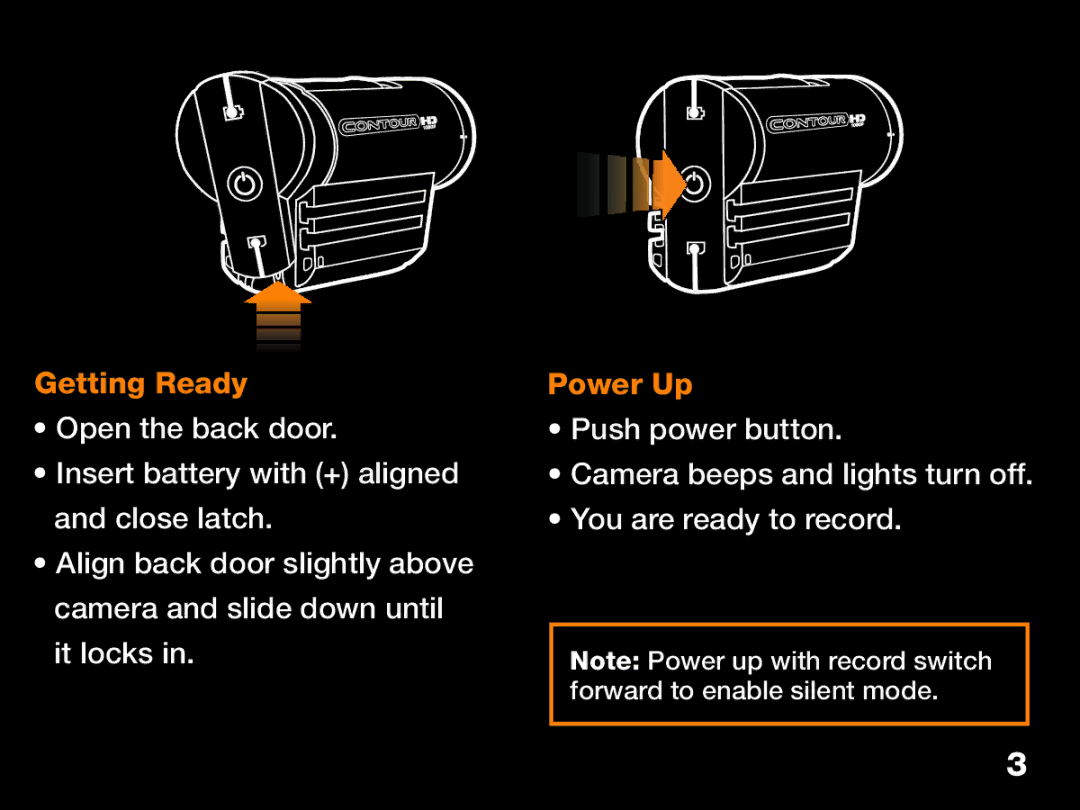 Contour ContourHD1080p, CHD1080p manual Getting Ready, Power Up 