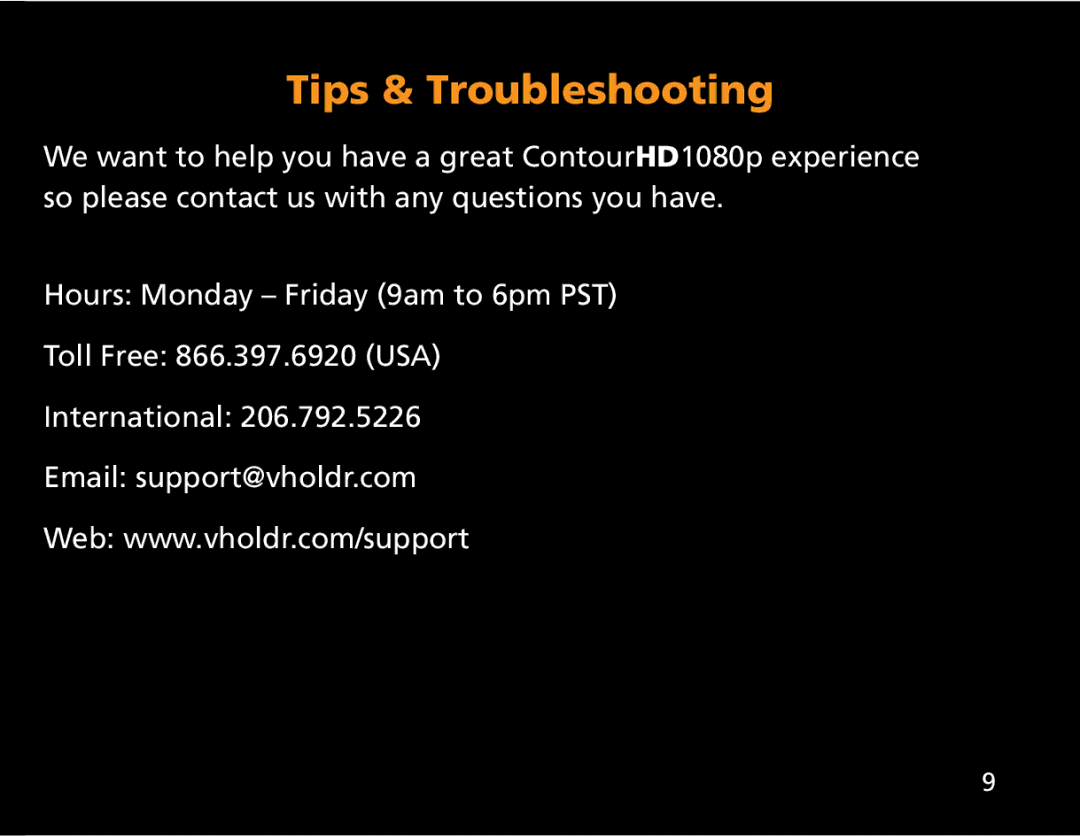 Contour ContourHD manual Tips & Troubleshooting 