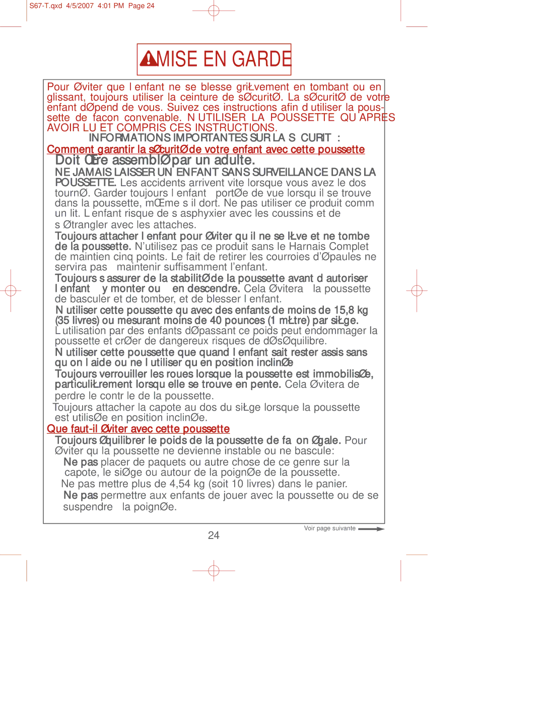 Contour Products S67-T 4/07 manual Mise EN Garde 