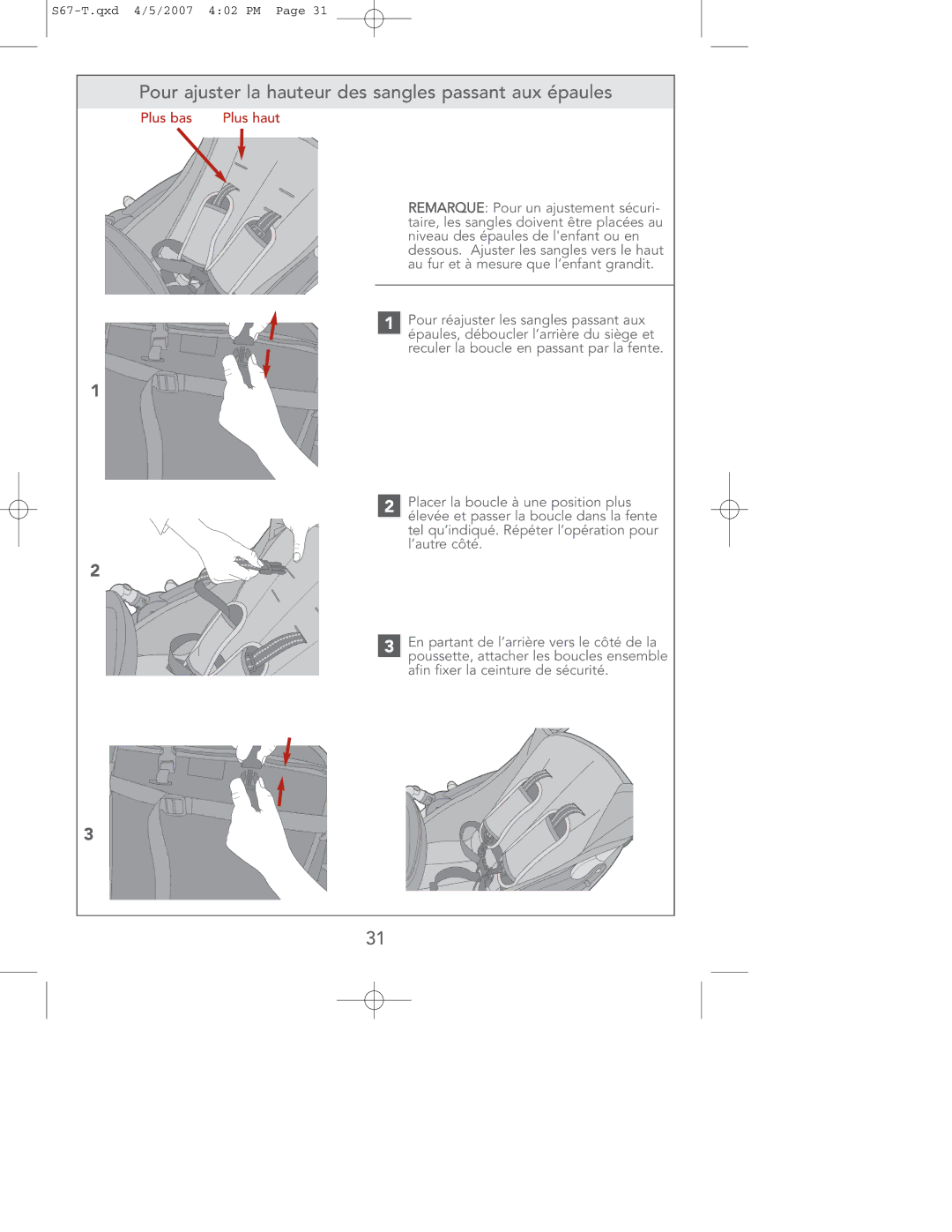 Contour Products S67-T 4/07 manual Pour ajuster la hauteur des sangles passant aux épaules, Plus bas Plus haut 