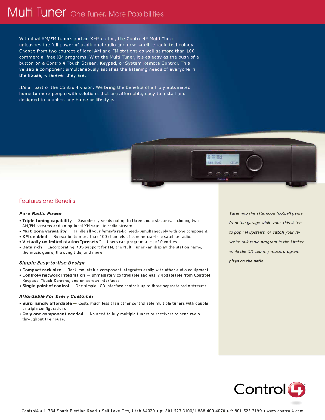 Control4 AVM-TUN1-B, AVM-TUN1X-B manual Pure Radio Power, Simple Easy-to-Use Design, Affordable For Every Customer 