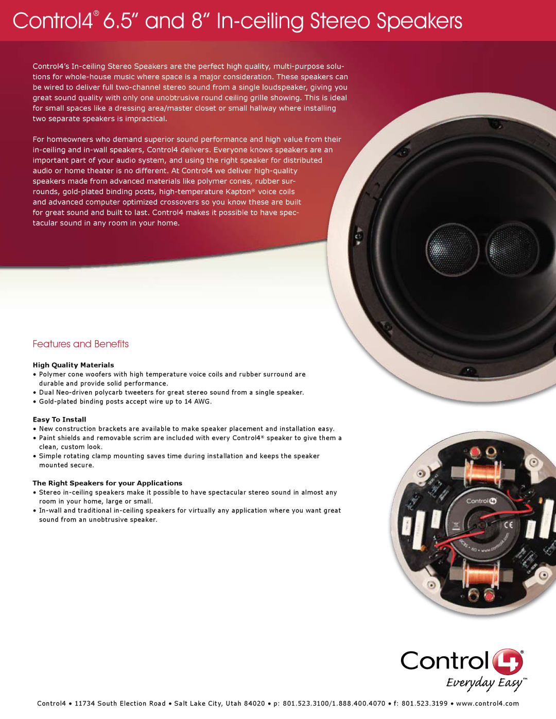 Control4 C4-SIC6.5S, C4-SIC8S manual High Quality Materials, Easy To Install, Right Speakers for your Applications 