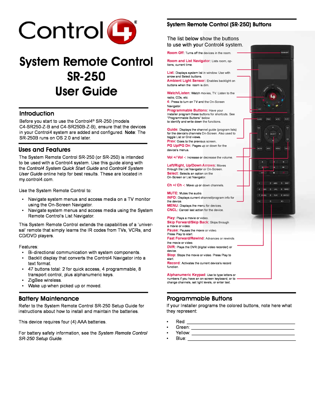 Control4 C4-SR250B-Z-B quick start Introduction, Uses and Features, Battery Maintenance, Programmable Buttons 