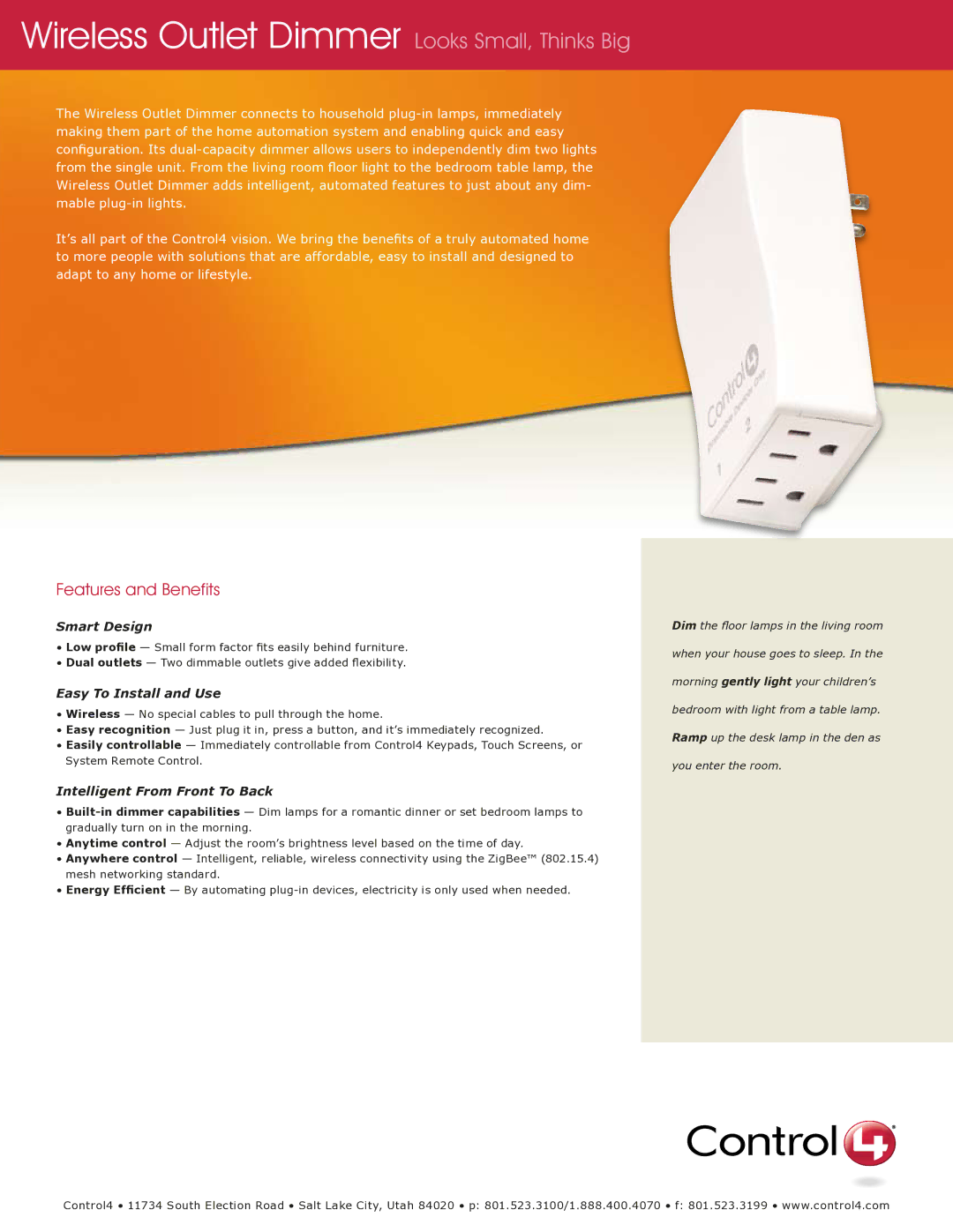 Control4 manual Wireless Outlet Dimmer Looks Small, Thinks Big, Features and Benefits, Smart Design 