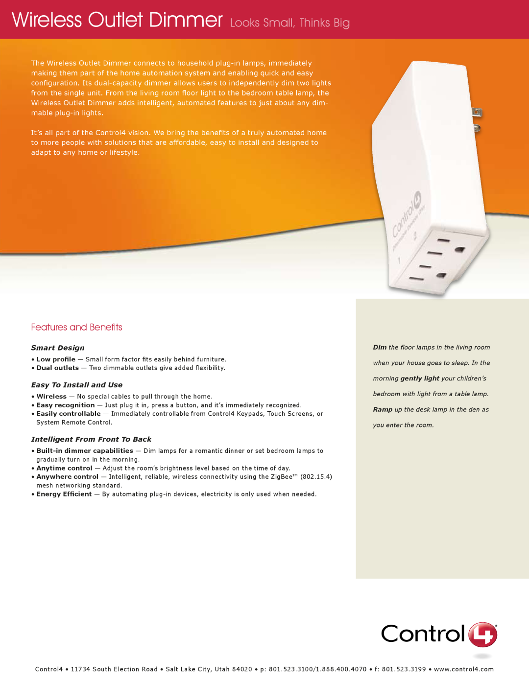 Control4 manual Wireless Outlet Dimmer Looks Small, Thinks Big, Features and Benefits, Smart Design 