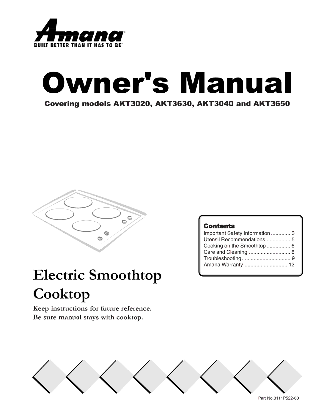 Cook Manufacturing akt3650 owner manual Electric Smoothtop Cooktop, Covering models AKT3020, AKT3630, AKT3040 and AKT3650 