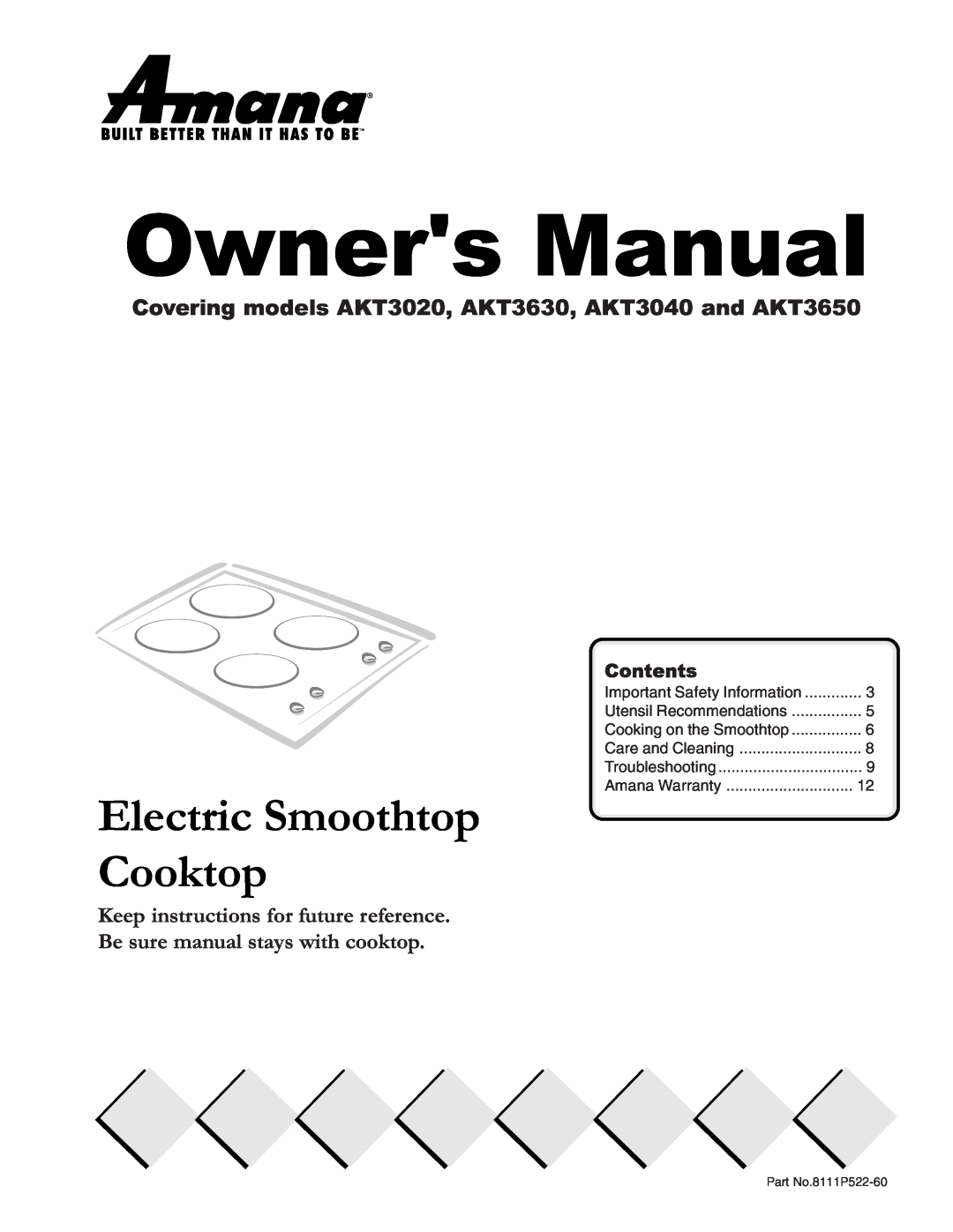 Cook Manufacturing akt3650 owner manual Covering models AKT3020, AKT3630, AKT3040 and AKT3650, Electric Smoothtop Cooktop 