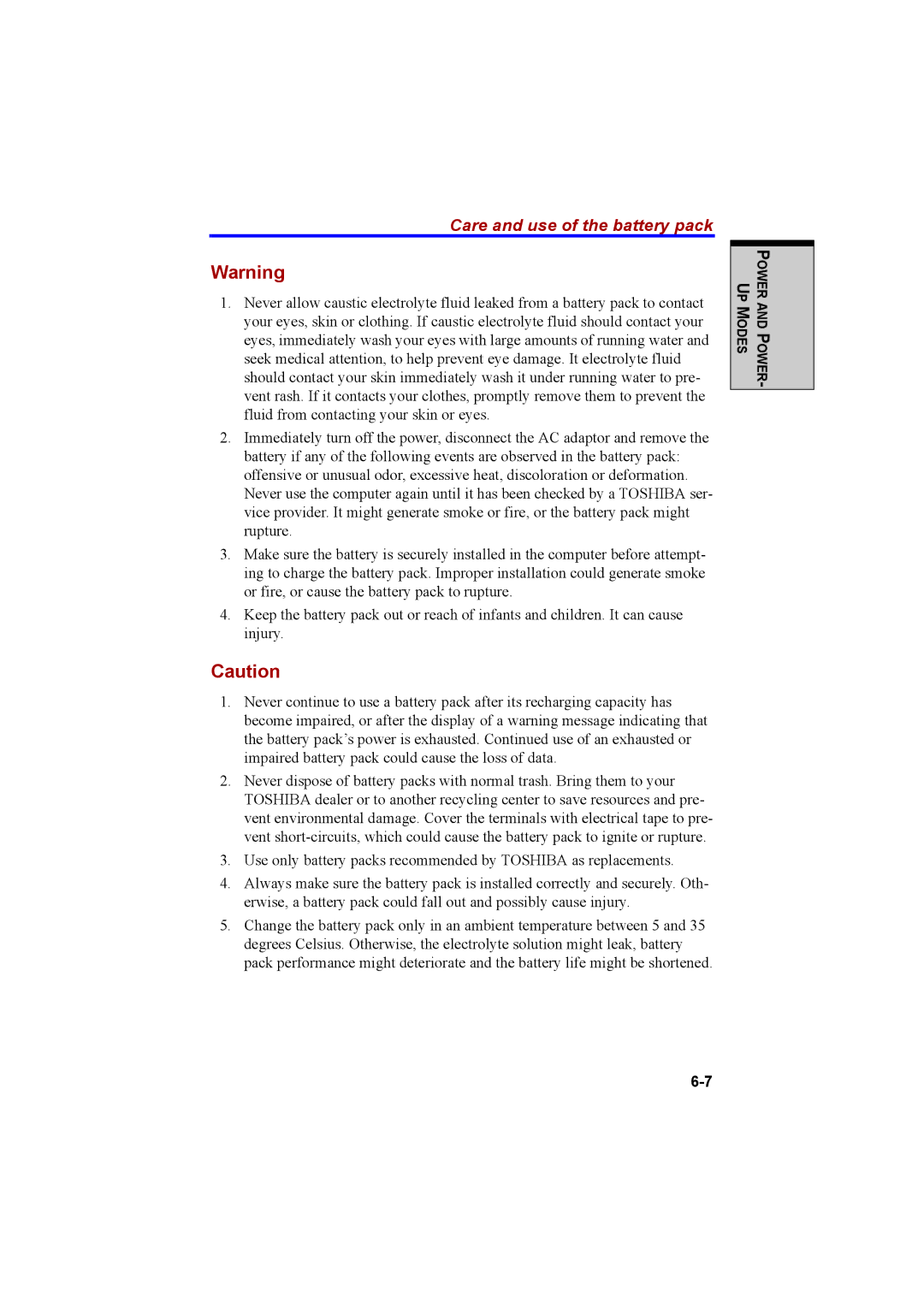 Cool-Lux A100 manual Care and use of the battery pack 