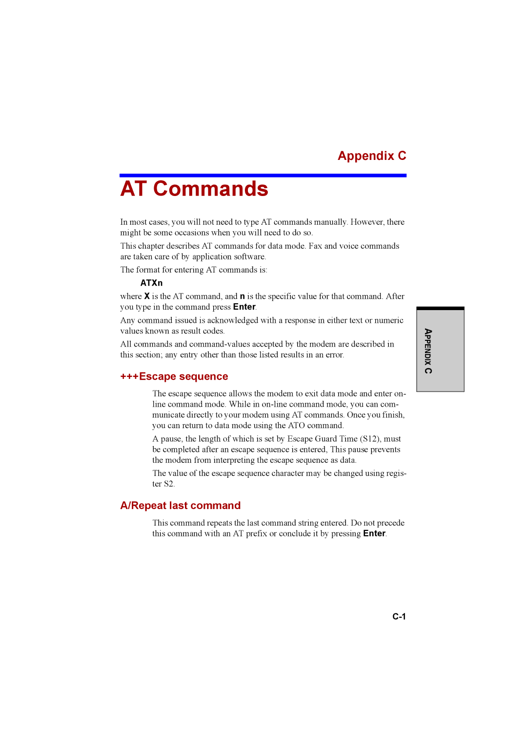 Cool-Lux A100 manual AT Commands, Appendix C, +++Escape sequence, Repeat last command, ATXn 