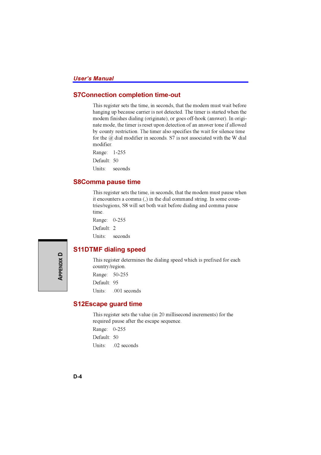 Cool-Lux A100 manual S7Connection completion time-out, S8Comma pause time, S11DTMF dialing speed, S12Escape guard time 