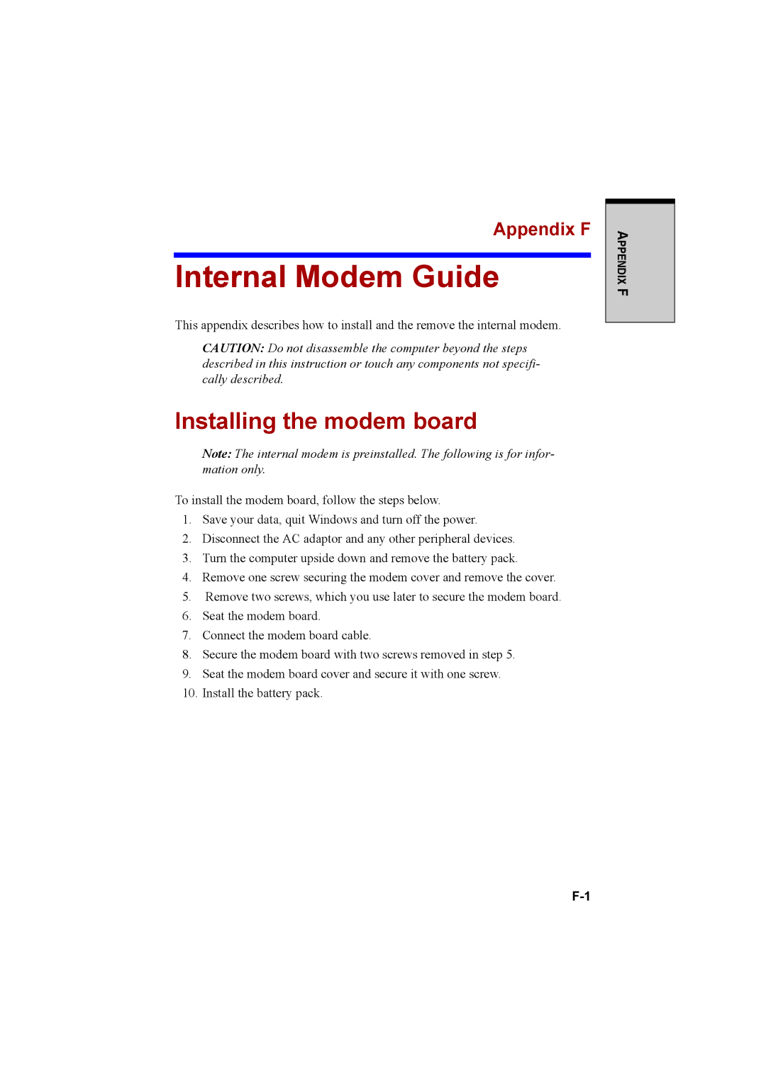 Cool-Lux A100 manual Internal Modem Guide, Installing the modem board, Appendix F 