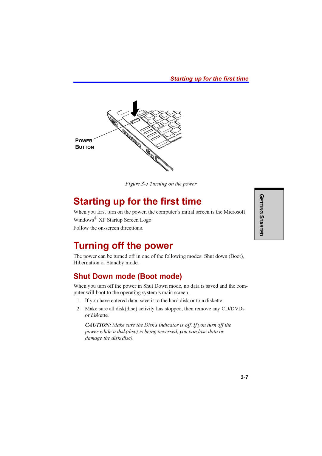 Cool-Lux A100 manual Starting up for the first time, Turning off the power, Shut Down mode Boot mode 