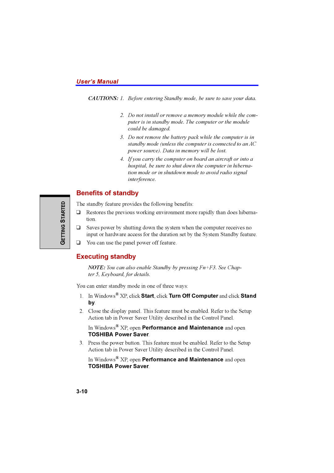 Cool-Lux A100 manual Benefits of standby, Executing standby 